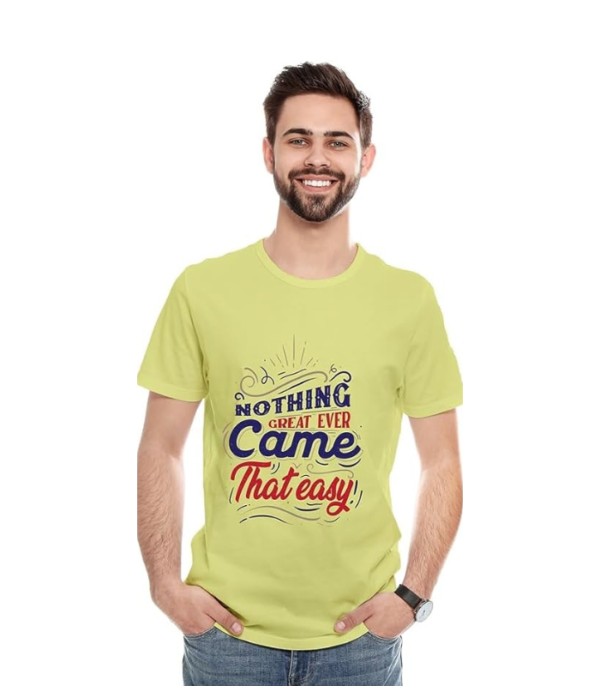 Printed T-Shirt Men - Nothing Came That Easy - Image 4