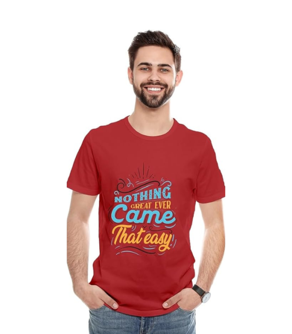 Printed T-Shirt Men - Nothing Came That Easy - Image 7