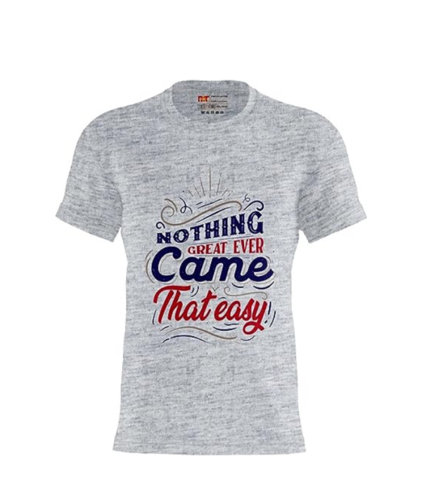 Printed T-Shirt Men - Nothing Came That Easy - Image 18